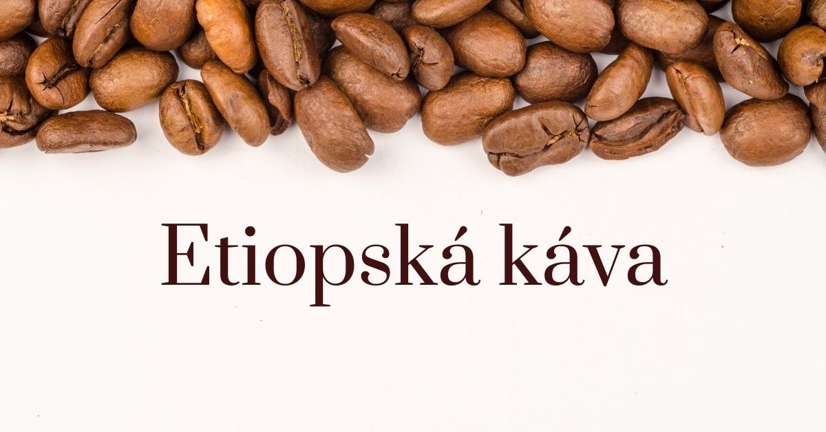Etiopská káva